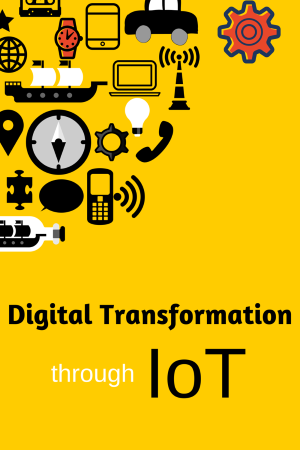 Digital tranformation through IoT