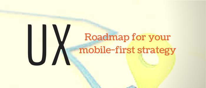 UX- Roadmap