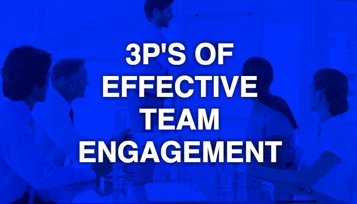3ps-of-effective-team-engagement-20170712.png