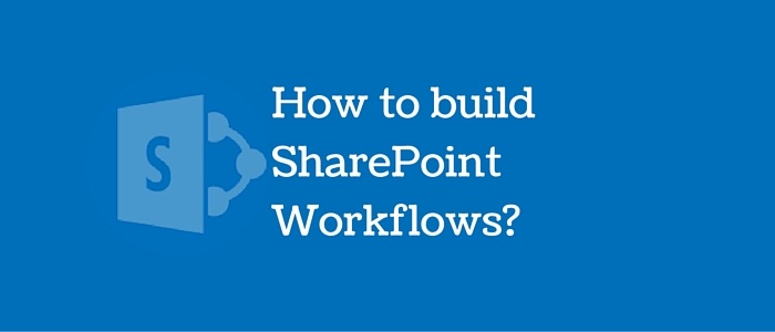 How_to_build_SharePoint_Workflows_.jpg