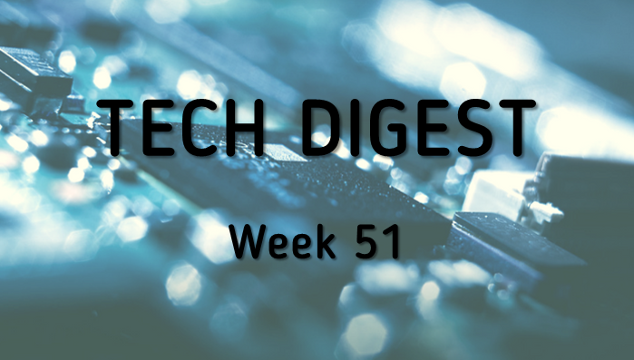 Tech digest week 51.png