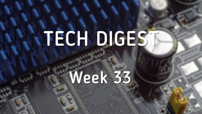 Tech_Digest_Week_33.png
