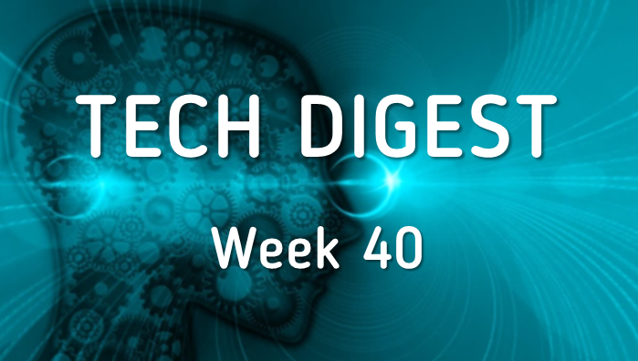 Tech_Digest_Week_40.png