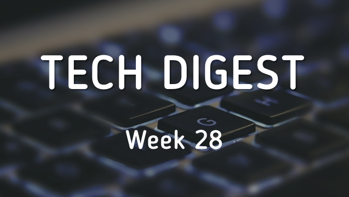 Tech_Digest_week_28-2.png