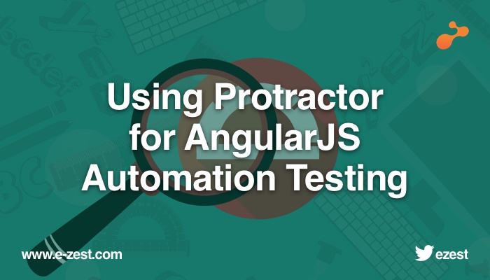 Using protractor for angularjs automation testing.jpg