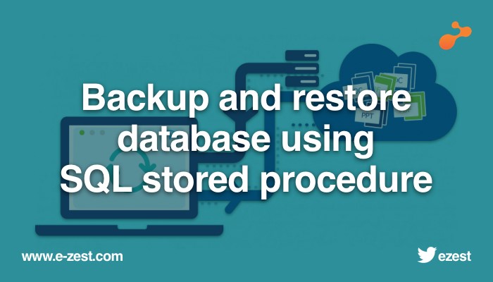 backup-and-restore-database-using-sql-stored-procedure.jpg