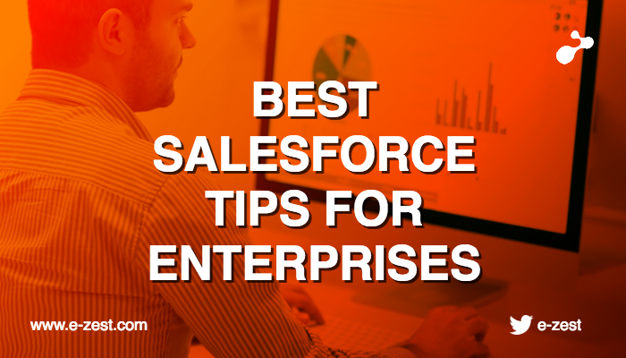 best-salesforce-tips-for-enterprises.png