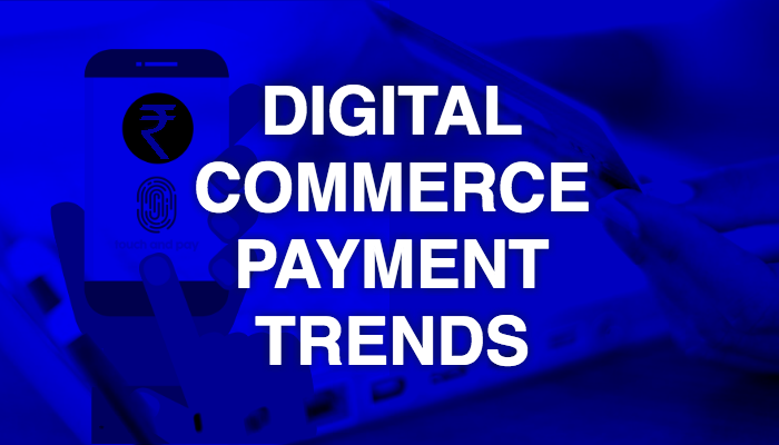 nidhi-digital-commerce-payment-trends-1.png