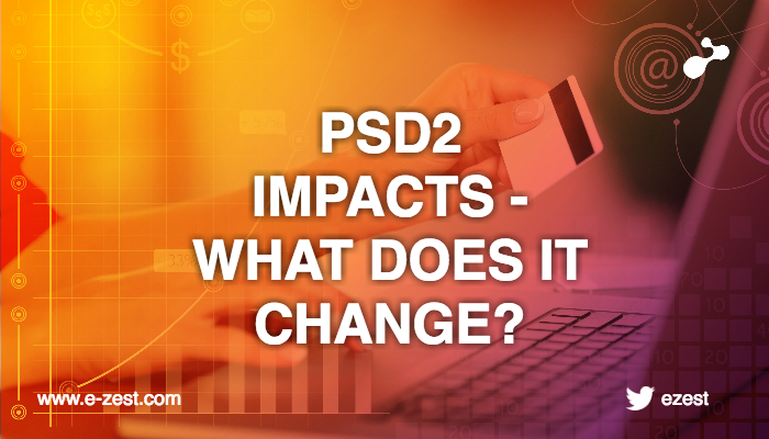 psd2-impacts-what-does-it-change.png