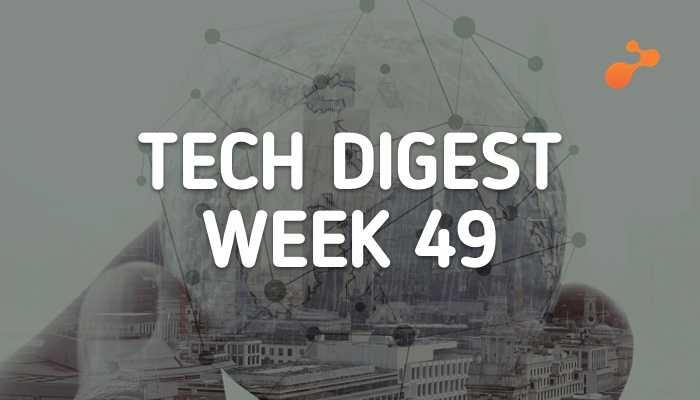 tech digest  week 49.jpg