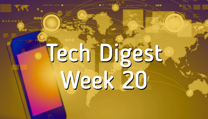 tech-digest-week-20.001.jpeg