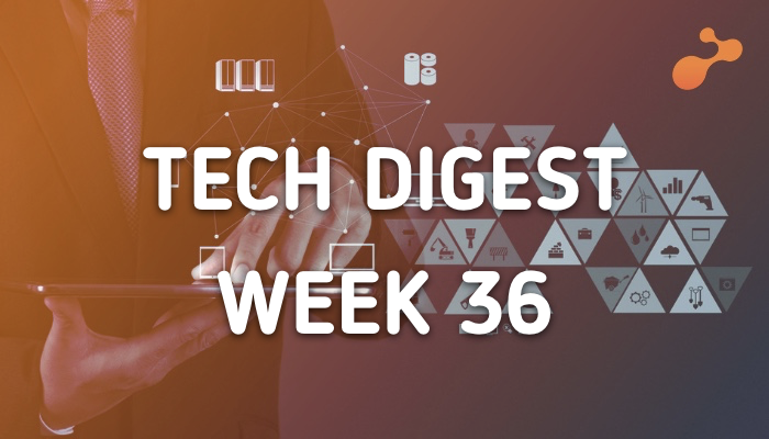 tech-digest-week36.001.png