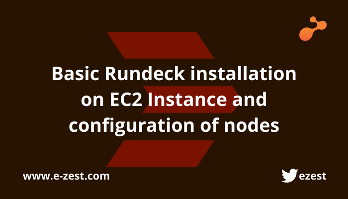 Basic Rundeck installation on EC2 Instance and configuration of nodes