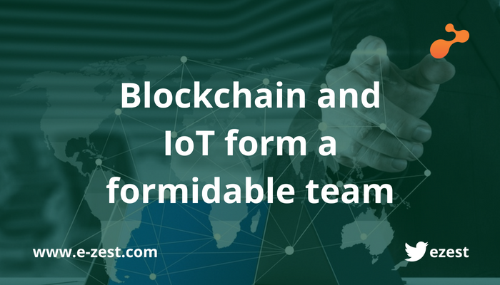 Blockchain and IoT form a formidable team