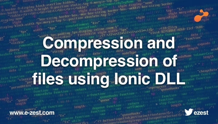 Compression and Decompression of files using Ionic DLL